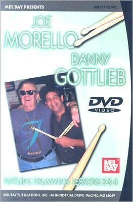 Joe Morello/Danny Gottlieb: Natural Drumming, Lessons 3 & 4