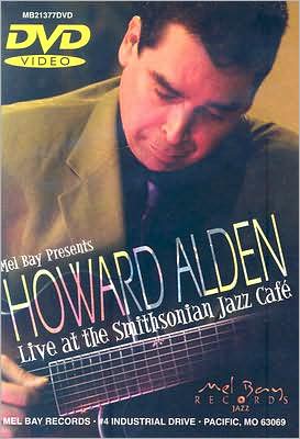 Howard Alden: Live at the Smithsonian Jazz Cafe