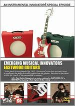 Instrumental Innovators: Emerging Musical Innovators - Eastwood Guitars