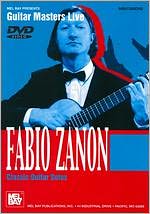 Guitar Masters Live: Fabio Zanon - Classic Guitar Solos