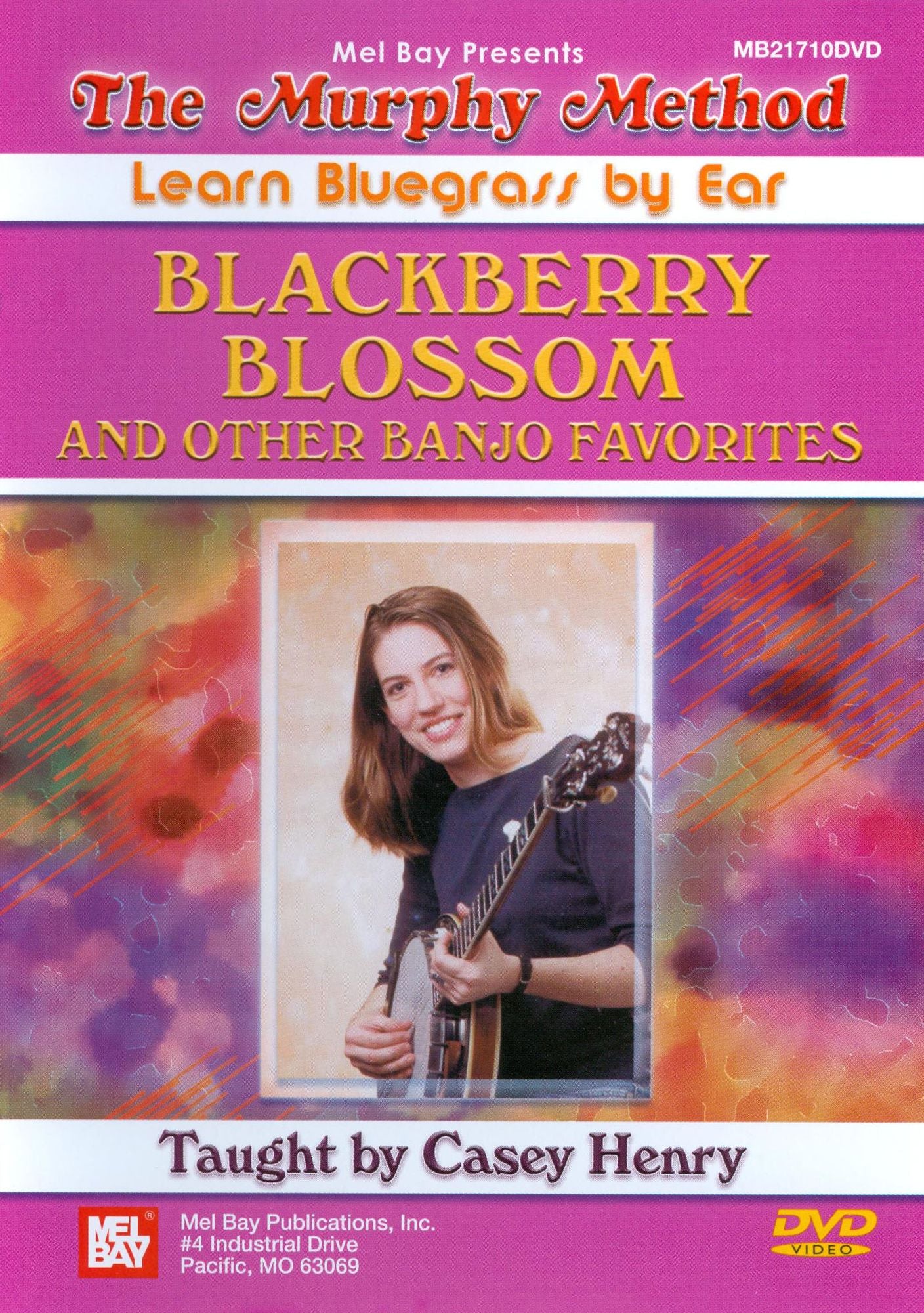 The Murphy Method: Learn Bluegrass by Ear - Blackberry Blossom and Other Banjo Favorites