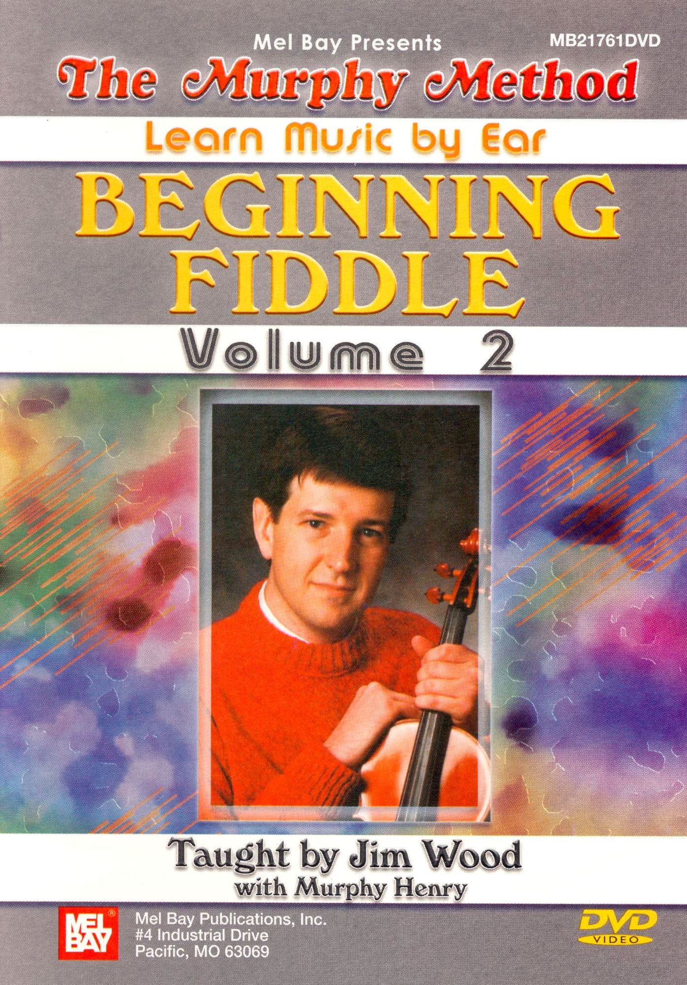 The Murphy Method: Learn Music by Ear - Beginning Fiddle, Vol. 2