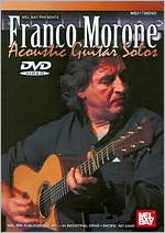 Franco Morone: Acoustic Guitar Solos
