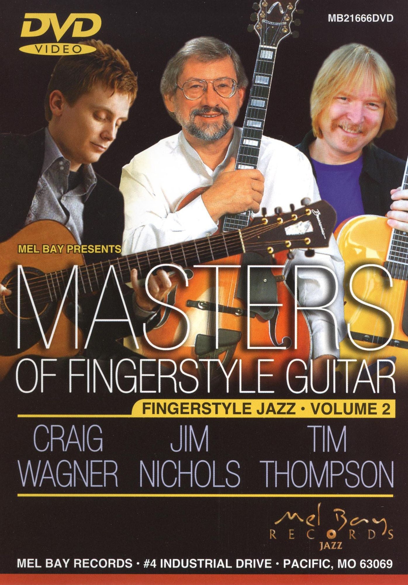 Masters of Fingerstyle Guitar, Vol. 2: Craig Wagner/Jim Nichols/Tim Thompson