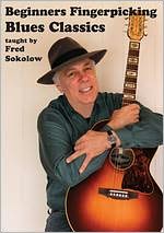 Fred Sokolow: Beginners Fingerpicking Blues Classics