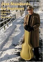 Fred Sokolow: Jazz Standards for Beginners