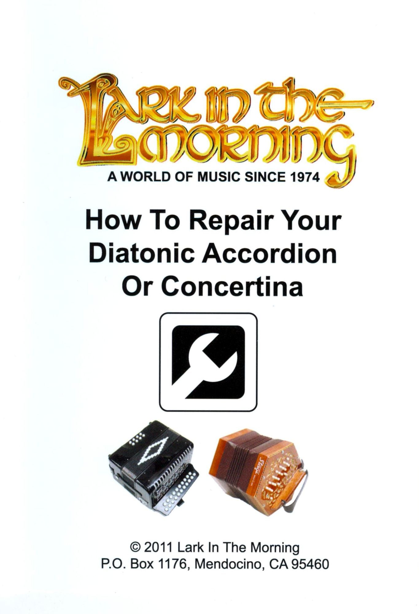 How to Repair Your Diatonic Accordion or Concertina