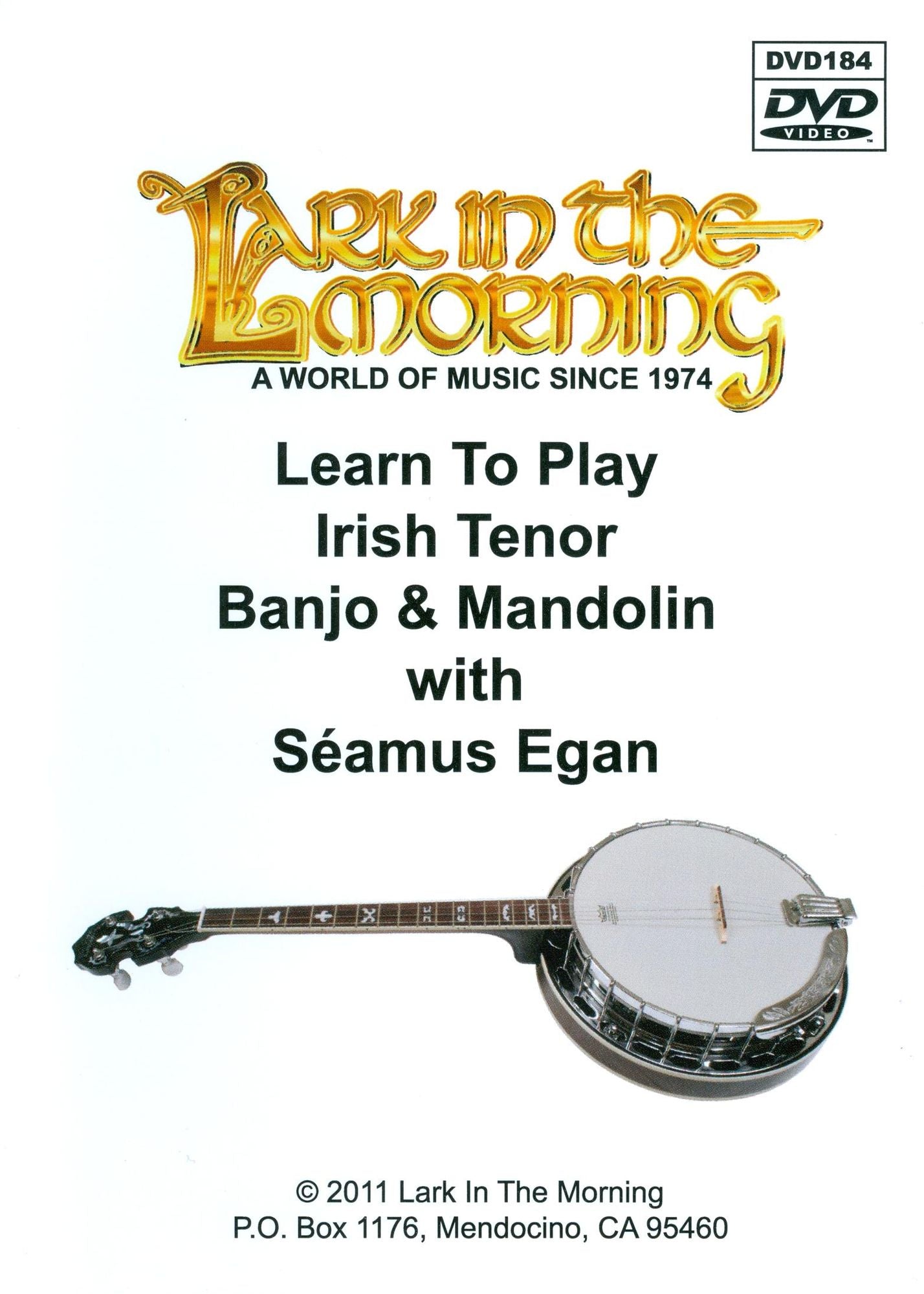 Learn to Play Irish Tenor Banjo & Mandolin with Seamus Egan