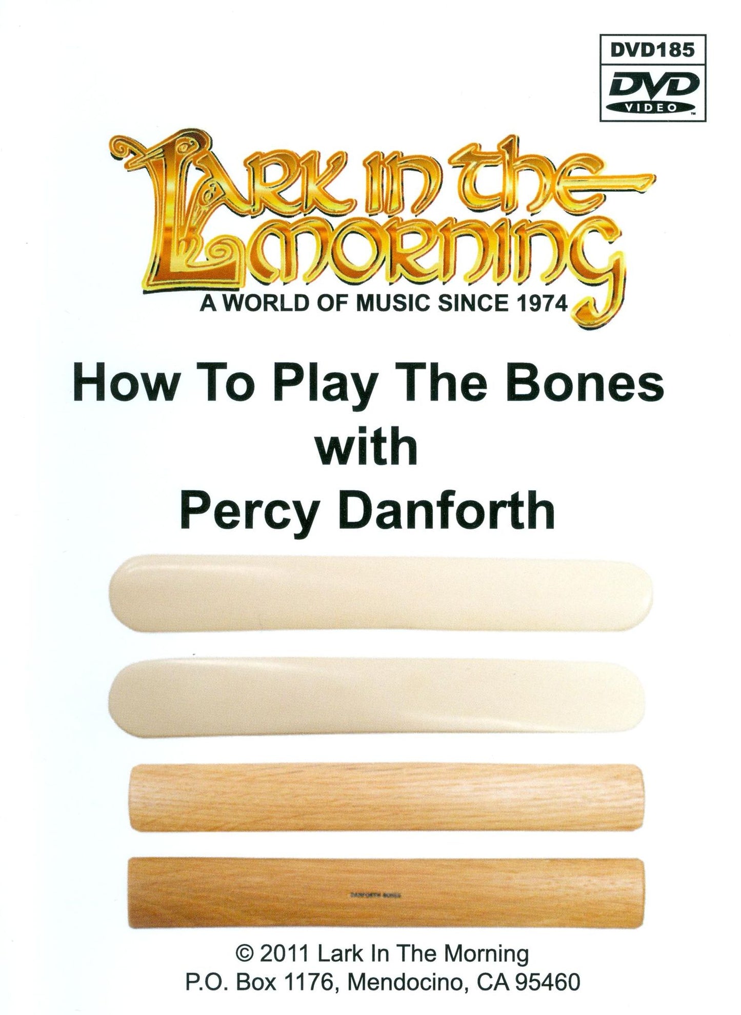 Percy Danforth: How to Play the Bones