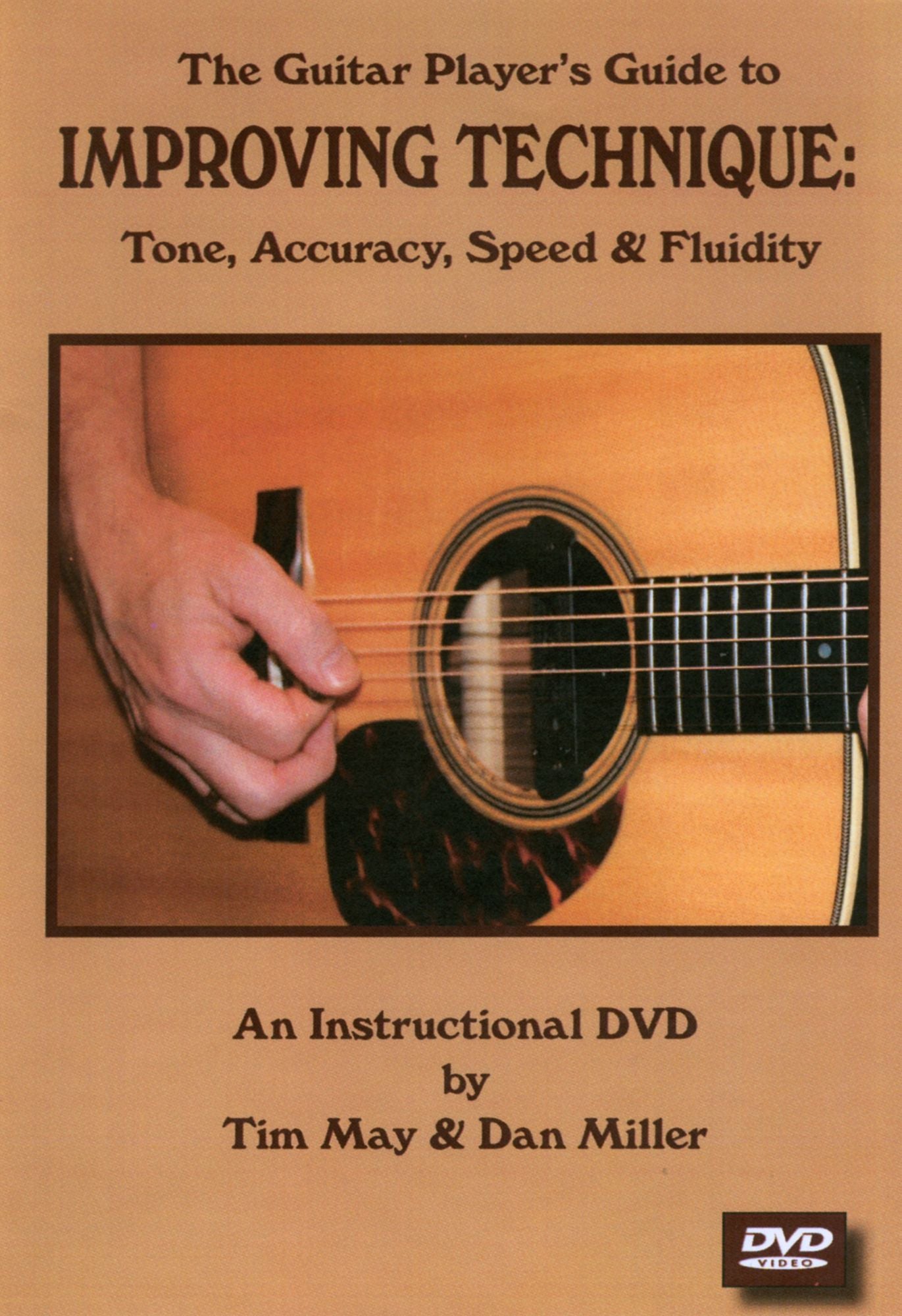 The Guitar Player's Guide to Improving Technique: Tone, Accuracy, Speed & Fluidity