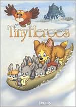 Tiny Heroes