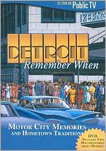 Detroit: Remember When, Vols. 1 & 2