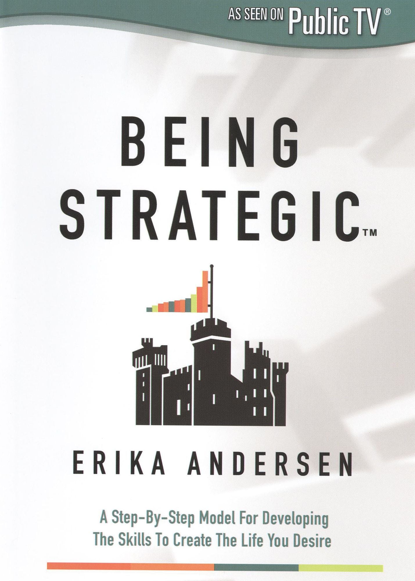 Erika Andersen: Being Strategic