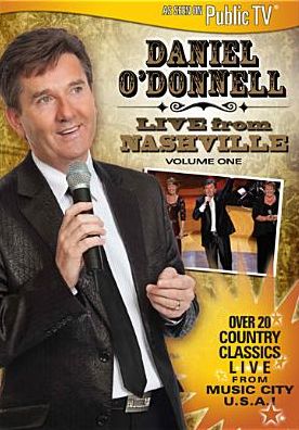 Daniel O'Donnell: Live from Nashville, Vol. 1
