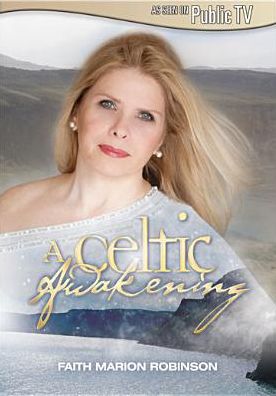 Faith Marion Robinson: A Celtic Awakening