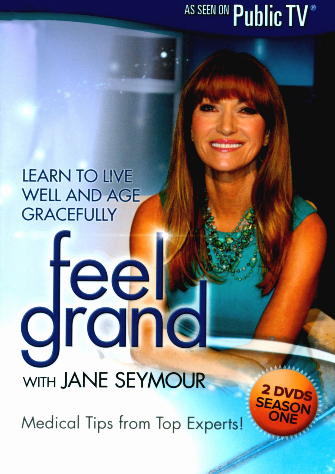 Feel Grand With Jane Seymour