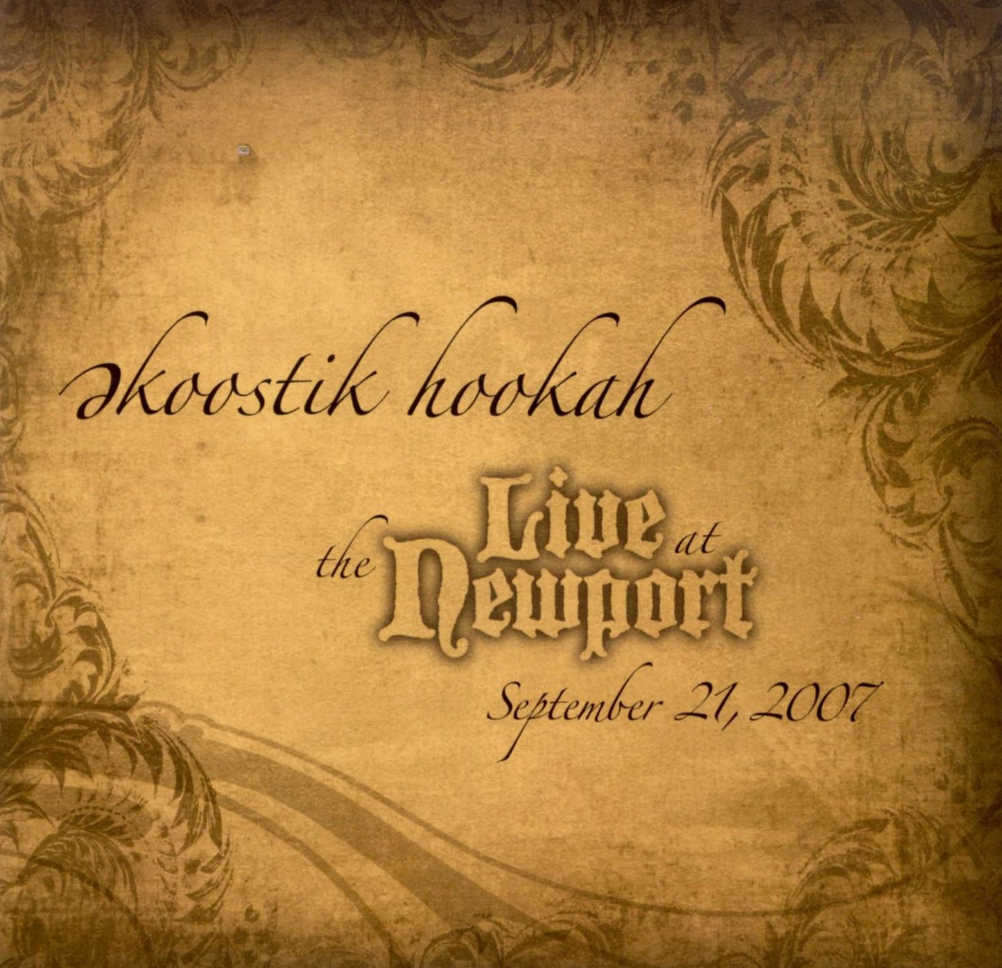 Ekoostik Hookah: Live at the Newport