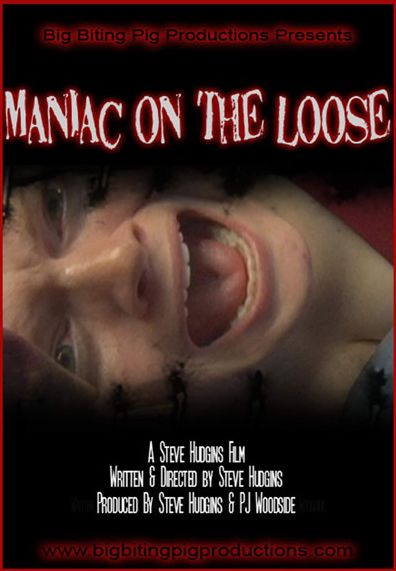 Maniac on the Loose