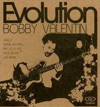 Bobby Valentin: Evolution [DualDisc]