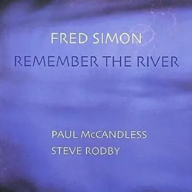 Remember The River