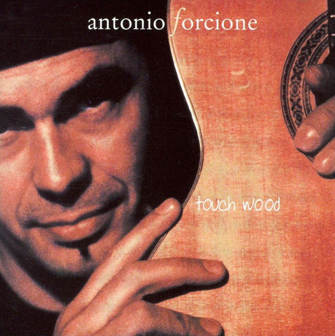 Touch Wood (Antonio Forcione)
