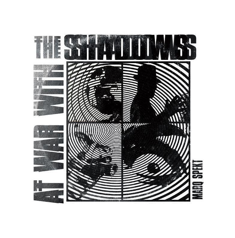 At War With the Shadows