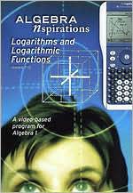 Algebra Nspirations: Logarithms and Logarithmic Functions