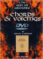 Adam Kadmon: The Guitar Grimoire - Chords and Voicings