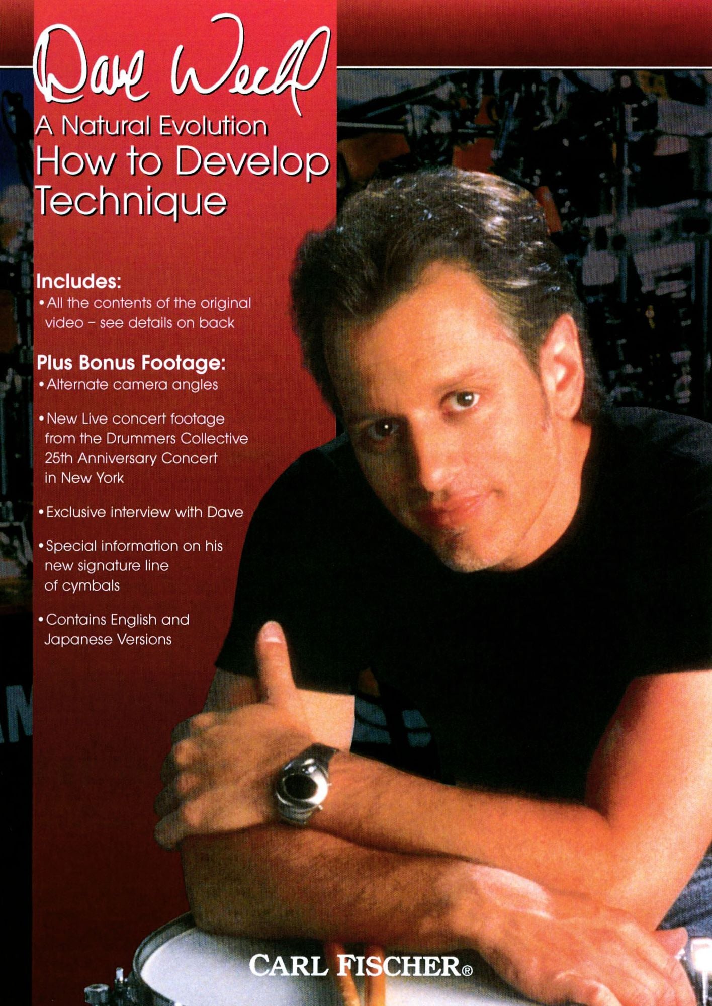 Dave Weckl: How to Develop Technique