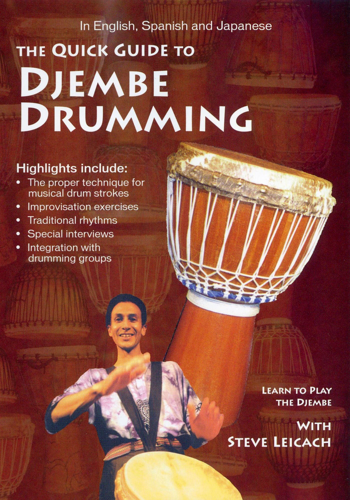 Steve Leicach: Quick Guide to Djembe Drumming