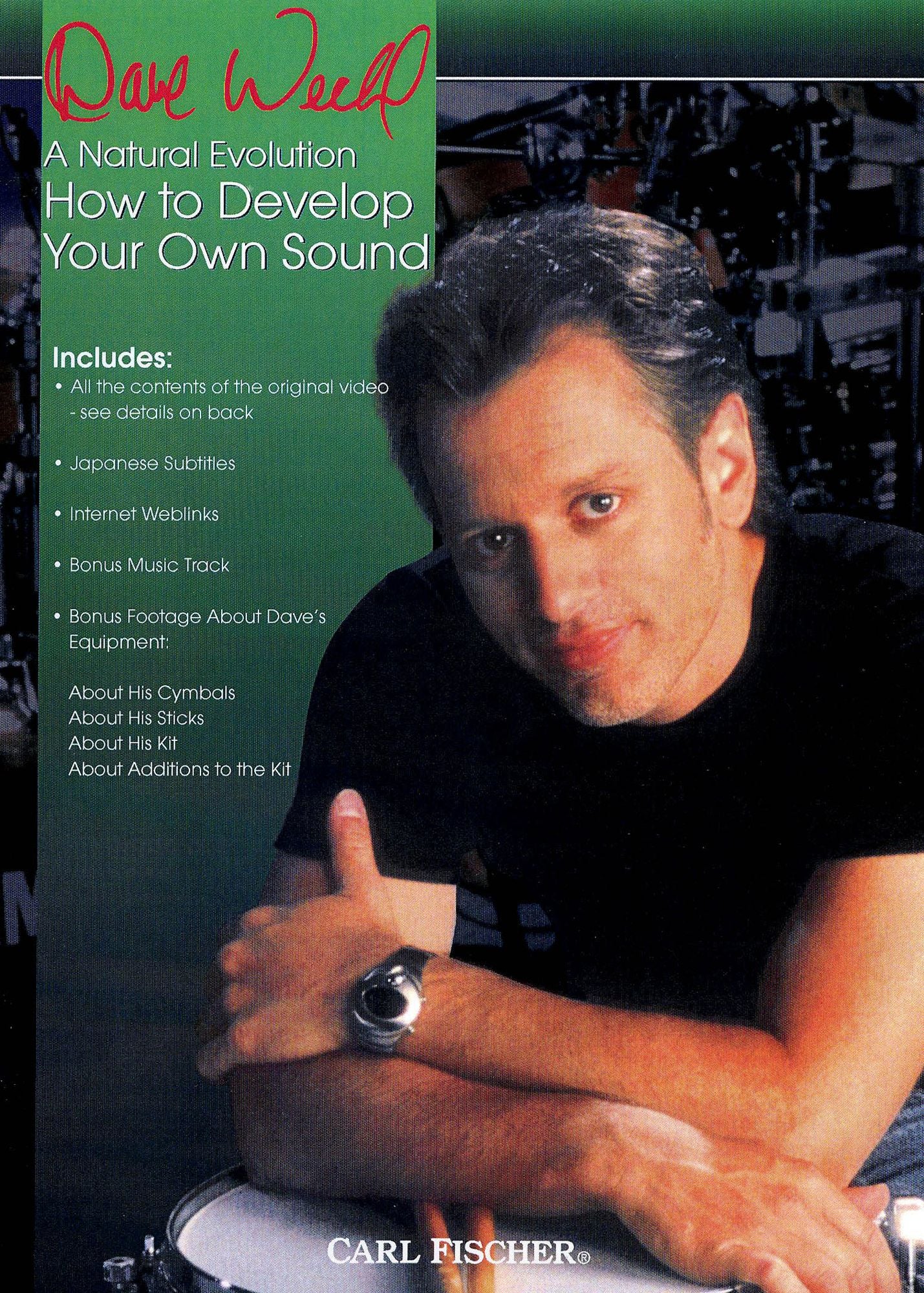 Dave Weckl - A Natural Evolution: How to Develop Your Own Sound