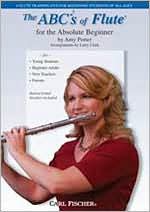 Amy Porter: The ABC's of Flute for the Absolute Beginner