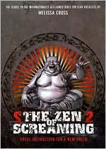 Melissa Cross: The Zen of Screaming, Vol. 2