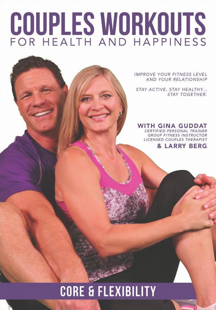 Couples Workouts For Health And Happiness: Core & Flexibility