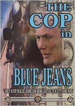 The Cop in Blue Jeans