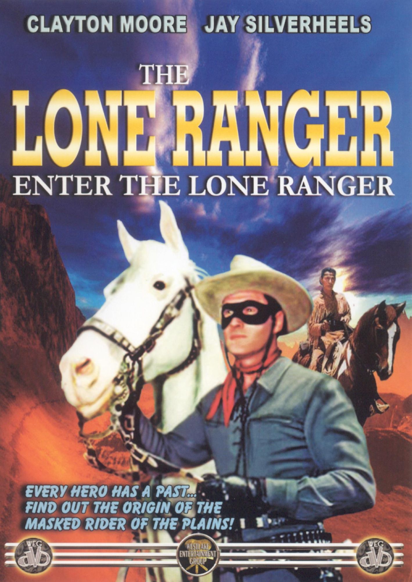 The Lone Ranger: Enter the Lone Ranger