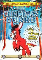Christmas Classics, Vol. II Featuring the Little Christmas Burro