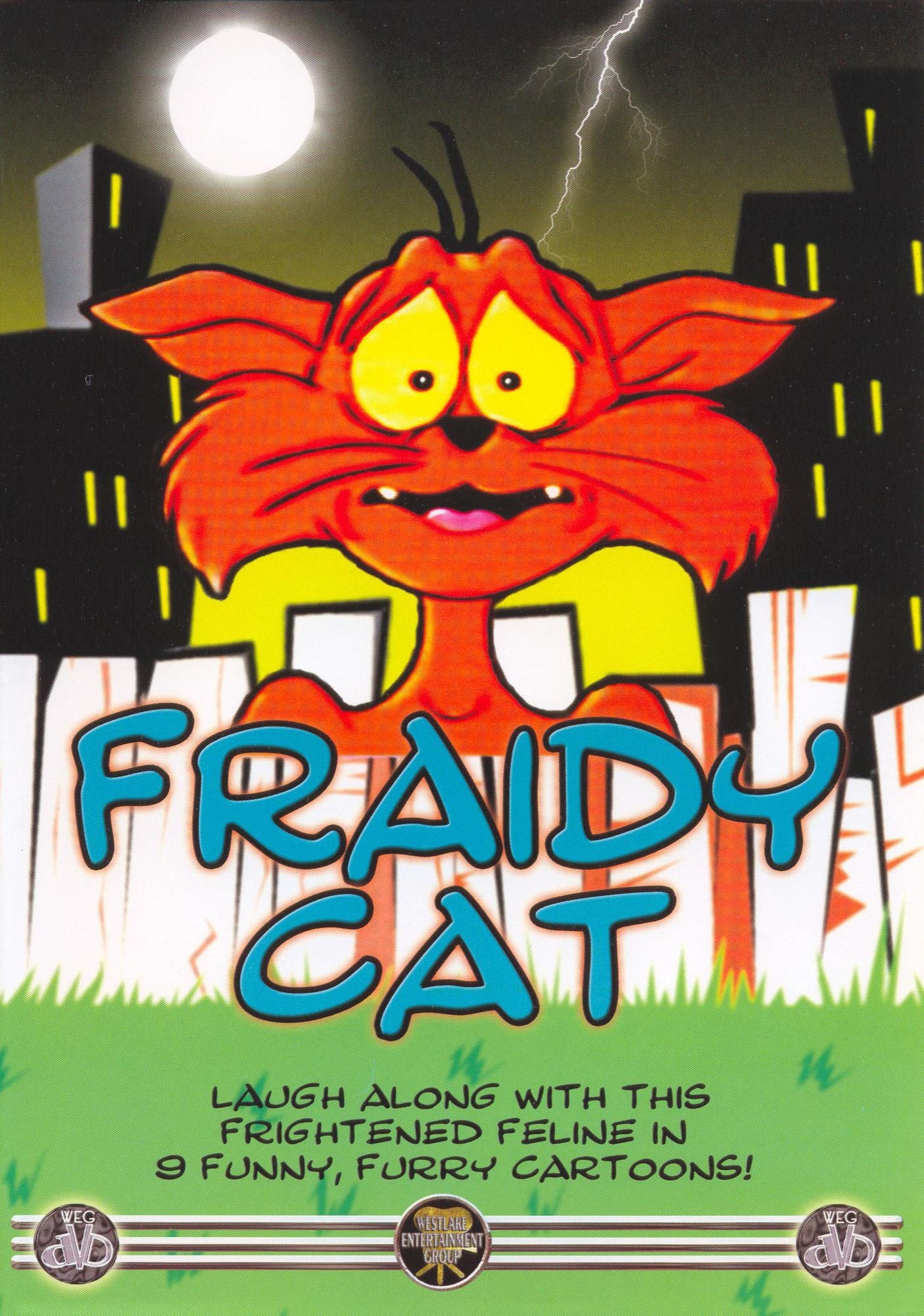 Fraidy Cat