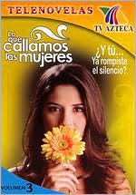Lo Lo Que Callamos las Mujeres, Vol. 3