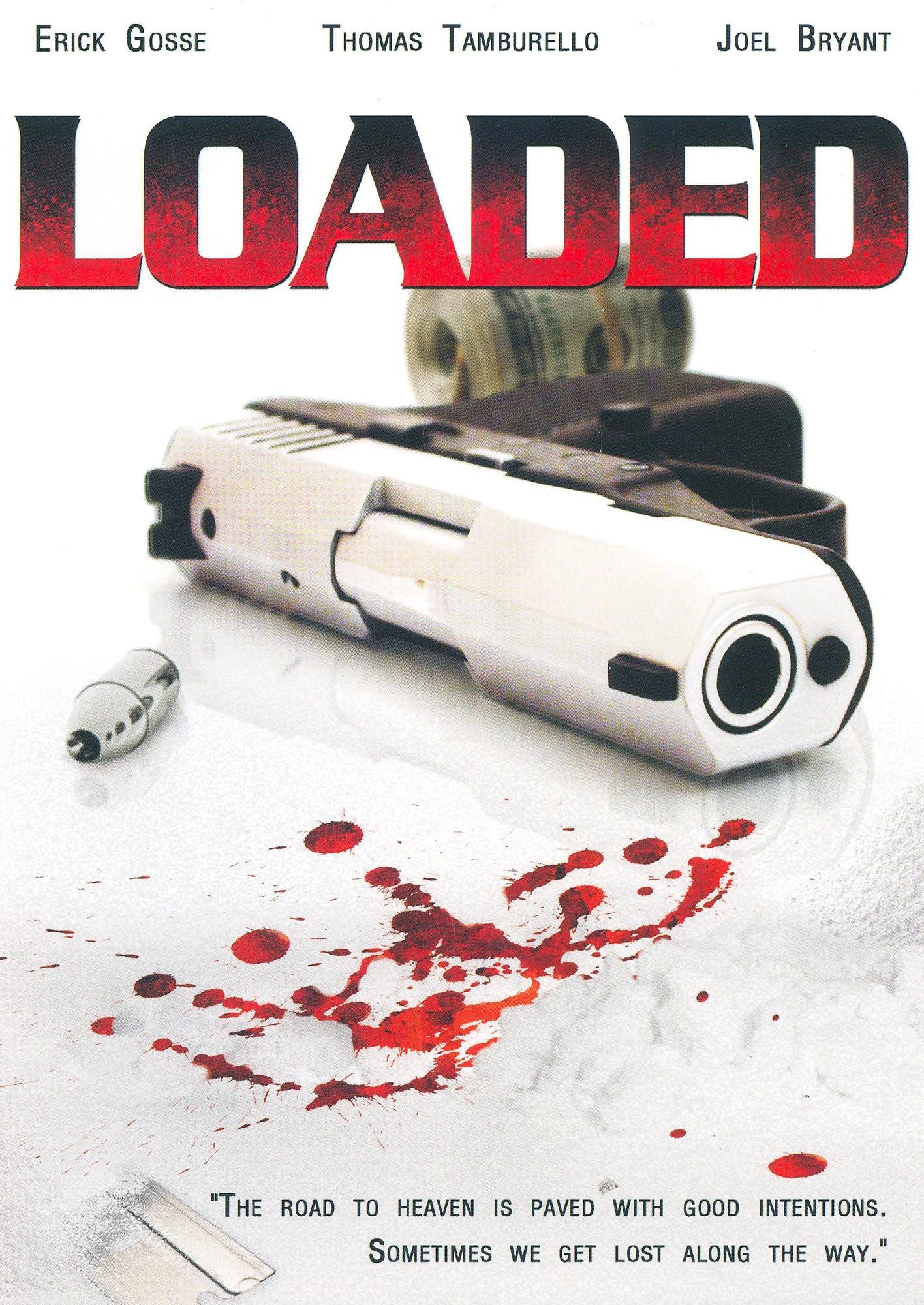 Loaded