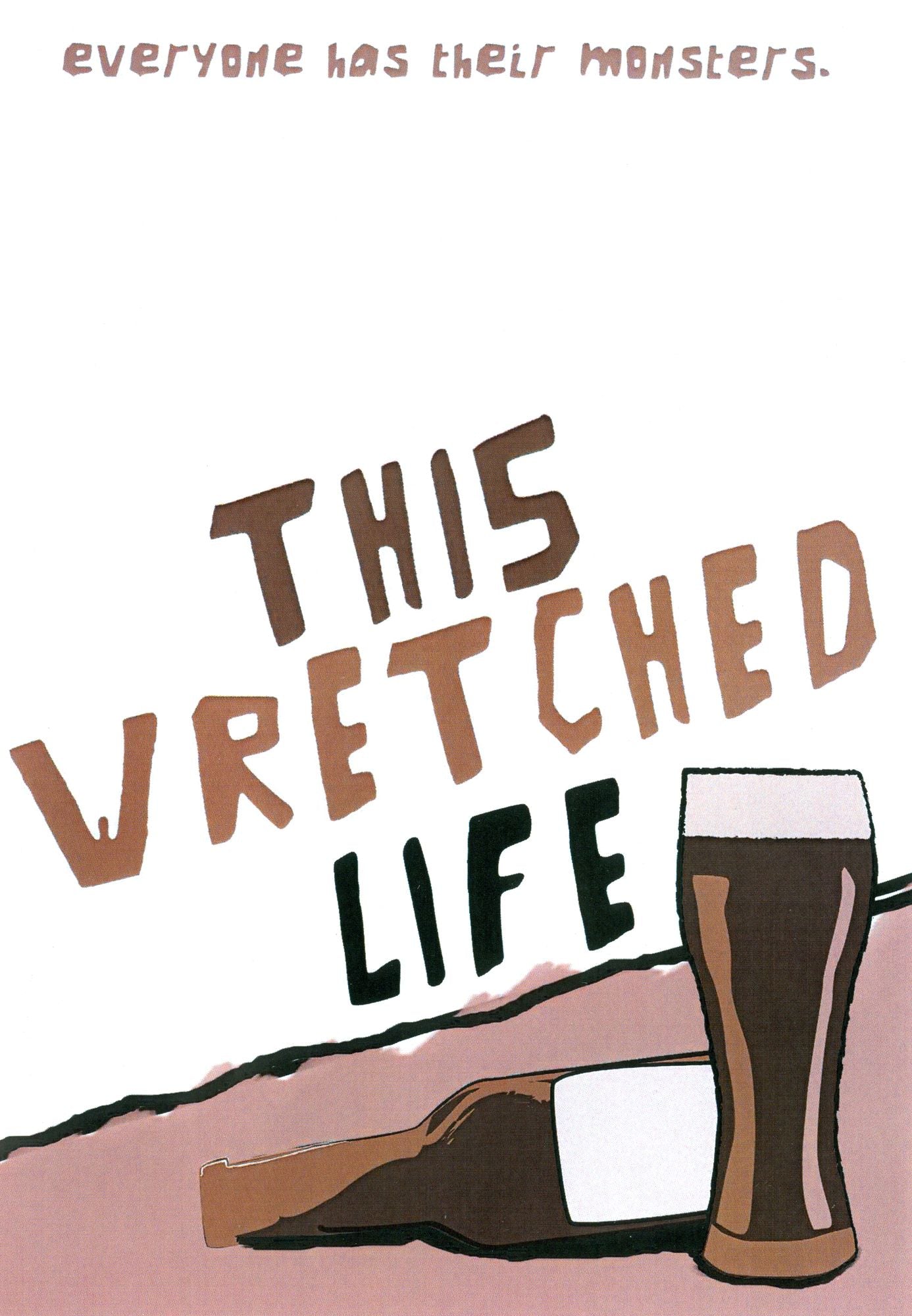 This Wretched Life
