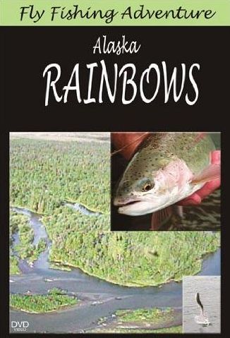 Fly Fishing Adventure: Alaska Rainbows