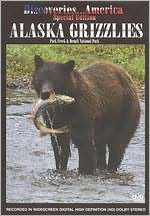 Discoveries... America, Special Edition: Alaska Grizzlies
