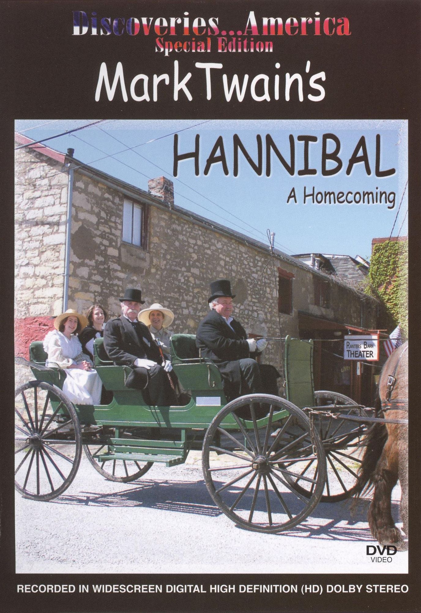 Mark Twain's Hannibal: A Homecoming