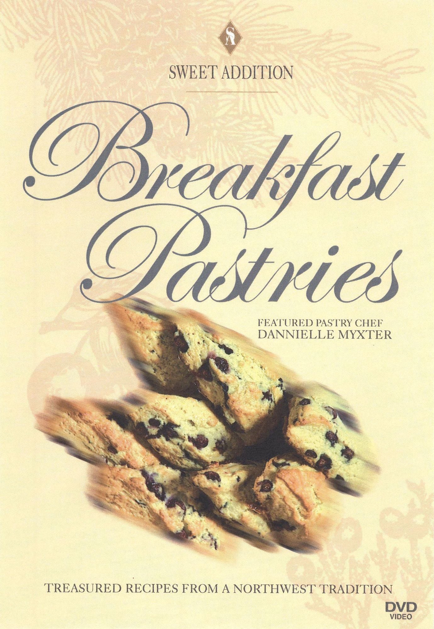 Chef Dannielle Myxter: Breakfast Pastries
