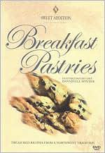 Chef Dannielle Myxter: Breakfast Pastries