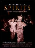 Talking with Spirits