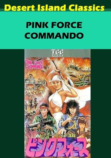Pink Force Commando