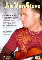 Jim Van Cleave: Become a More Complete Fiddler
