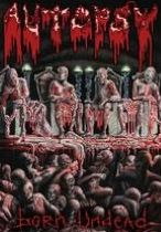 Autopsy: Born Undead